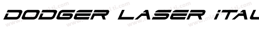 Dodger Laser Italic ItalicVersion字体转换